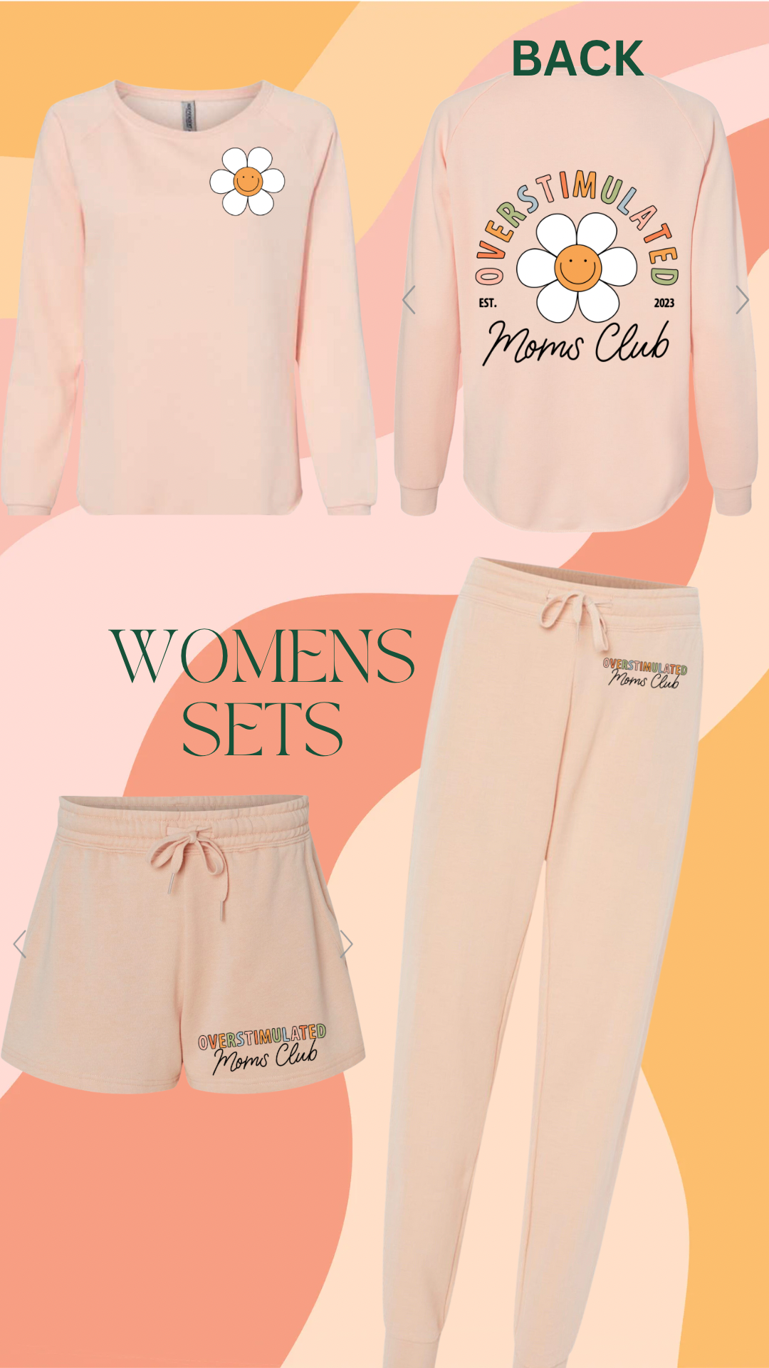 PRE ORDER Overstimulated Moms Club Loungewear